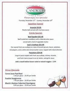 Candiccis Weekend Specials for November 21 thru 24